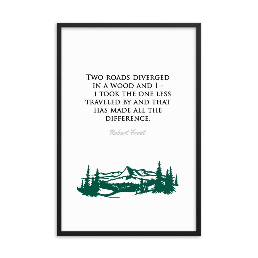 All the Difference, Classic Literature, Motivational Quote, Fine Art Print